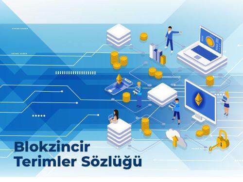 Blokzincir (Blockchain) Terimler Sözlüğü-thumbnail-image